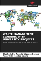 Waste Management: Learning with University Projects 6209109004 Book Cover