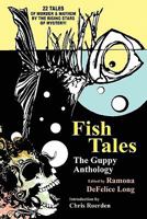 Fish Tales: The Guppy Anthology 1434430804 Book Cover