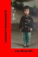Laolao's DragonGate 0988617307 Book Cover
