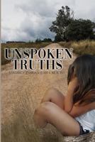 Unspoken Truths 1973183315 Book Cover