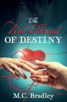 The Red Thread of Destiny 1945446749 Book Cover