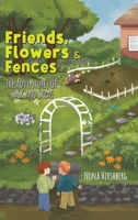 Friends, Flowers & Fences null Book Cover