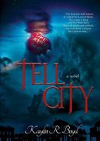 Tell City 1945182075 Book Cover