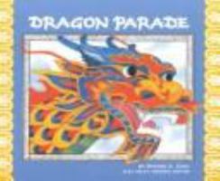 Dragon Parade: A Chinese New Year Story (Stories of America) 0811472159 Book Cover