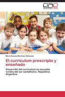 El Curriculum Prescripto y Ensenado 3846575917 Book Cover