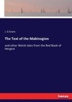 The Text of the Mabinogion and Other Welsh Tales from the Red Book of Hergest 101563043X Book Cover