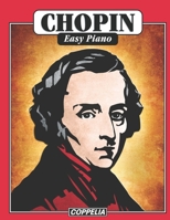 Chopin Easy Piano B08M1SPX7R Book Cover