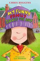 My Funny Family Saves the Day 1444918427 Book Cover