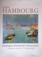 Andre Hambourg - Catalogue Raisonne of his Paintings 295341391X Book Cover