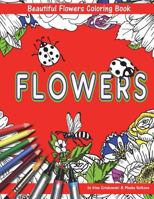 Beautiful Flowers with Bees and Ladybugs Coloring Book for Children: Fun for Kids and Parents 172173158X Book Cover