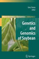 Genetics and Genomics of Soybean 1441924760 Book Cover