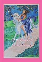 On the Rosy Path 198094251X Book Cover