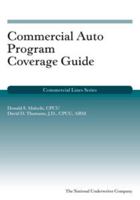 Commercial Auto Program Coverage Guide 1939829267 Book Cover