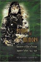 Bodies of Memory 0691049114 Book Cover