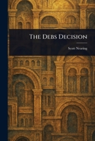 The Debs Decision 1275532403 Book Cover