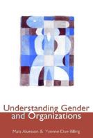 Understanding Gender and Organizations 1848600178 Book Cover