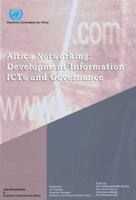 Africa Networking: Development Information, Icts and Governance 9057270528 Book Cover