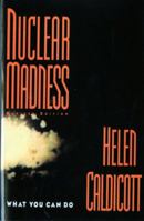 Nuclear Madness 0393310116 Book Cover