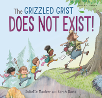 The Grizzled Grist Does Not Exist 177657415X Book Cover