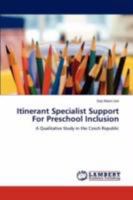 Itinerant Specialist Support For Preschool Inclusion: A Qualitative Study in the Czech Republic 3847308734 Book Cover