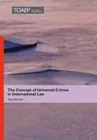 The Concept of Universal Crimes in International Law 8293081333 Book Cover