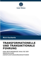 Transformationelle Und Transaktionale Führung 6203204714 Book Cover
