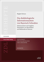 Das Dialektologische Informationssystem Von Bayerisch-Schwaben: Dokumentation Und Mogliche Prasentation Von Sprachdaten Mit Multimedia Im Internet 3515132465 Book Cover