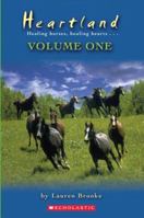 Heartland: Healing Horses, Healing Hearts - Volume One 0439855527 Book Cover