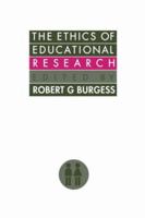 The Ethics Of Educational Research 1850002983 Book Cover