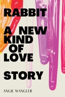 Rabbit 1794758550 Book Cover