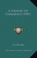 A History of Commerce (The World economy) 1015885284 Book Cover