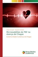 Microssatélites do TNF na doença de Chagas 3330738642 Book Cover