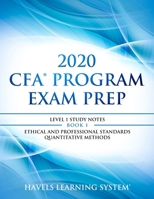 2020 CFA Program Exam Prep Level 1: 2020 CFA level 1, Book 1: Ethical and Professional Standards & Quantitative Methods (2020 CFA Level 1 Exam Prep) 169335554X Book Cover