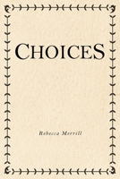 Choices 1638810346 Book Cover