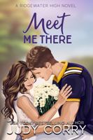 Meet Me There 1986244091 Book Cover