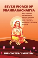 Seven Works of Shankaracharya 1973563274 Book Cover
