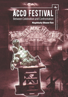 Aссo Festival: Between Celebration and Confrontation 1618115111 Book Cover