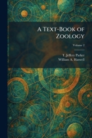 A Text-Book of Zoology 1025337034 Book Cover