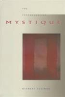 The Psychological Mystique 0810116014 Book Cover