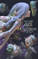 Alone At The Edge Of A Universe Humming A Tune B098RYSGGQ Book Cover