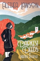 Darkest Deeds in Deepest Dorset 199986834X Book Cover