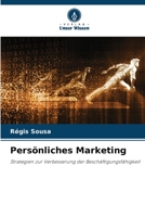 Persönliches Marketing: Strategien zur Verbesserung der Beschäftigungsfähigkeit 6206328848 Book Cover