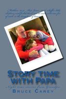 Story Time with Papa 1518748554 Book Cover