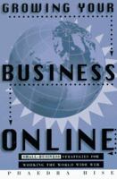 Growing Your Business Online: Small-Business Strategies for Working the World Wide Web 0805047387 Book Cover
