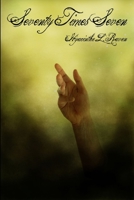 Seventy Times Seven 0971867380 Book Cover