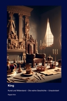 King: Kunst und Widerstand - Die wahre Geschichte - Unautorisiert (German Edition) 1998610918 Book Cover