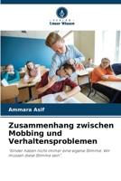 Zusammenhang zwischen Mobbing und Verhaltensproblemen 620566030X Book Cover