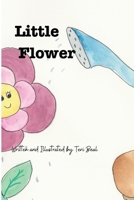 Little Flower B0CP1DV5V1 Book Cover