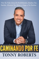 Caminando Por Fe 1649451628 Book Cover