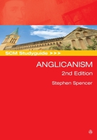 Scm Studyguide: Anglicanism: 2nd Edition 0334060176 Book Cover